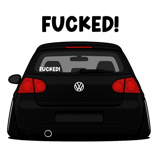 Fucked! Sticker