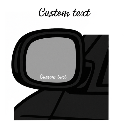 Side Mirror Car Decal | Custom Text Cursive