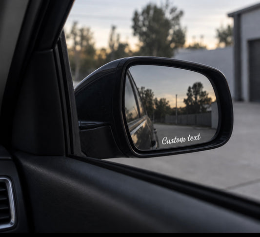 Side Mirror Car Decal | Custom Text Cursive