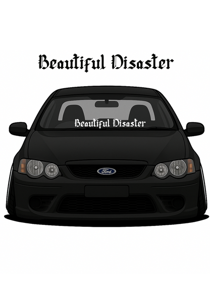 Beautiful Disaster | Window Banner - Car Decal